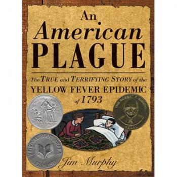 An American Plague, Newbery Honor Book
