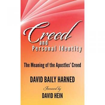 Creed and Personal Identity: The Meaning of the Apostles' Creed