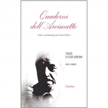 Quaderni dell'Arcimatto. Studi e testimonianze per Gianni Brera