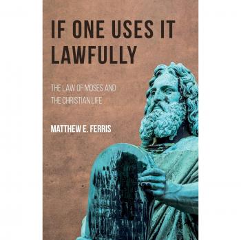 Ferris, Matthew E.: If One Uses It Lawfully