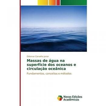 Carvalho Junior, Oldemar: Massas de água na superfície dos oceanos e circulação oceânica