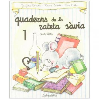 Quadern rateta sàvia 1 (cur.) (Tapa blanda).