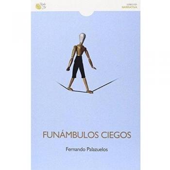 Funámbulos ciegos