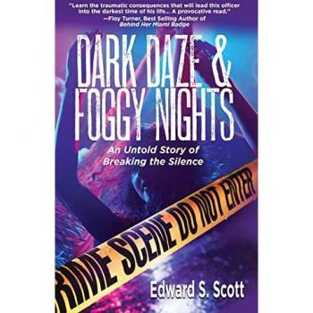Scott, Edward S.: Dark Daze & Foggy Nights