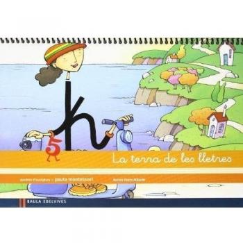 Quadern 5 d'escriptura (Pauta Montessori) La terra de les lletres (Tapa blanda).