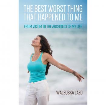 The best worst thing that happened to me paperback