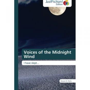 Voices of the Midnight Wind: I have slept...