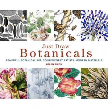 Just Draw Botanicals by Helen Birch
