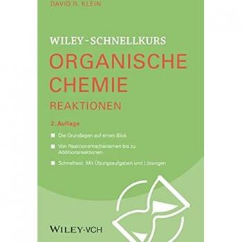 Wiley-Schnellkurs Organische Chemie II Reaktionen