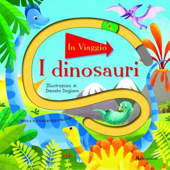 I dinosauri. Ediz. a colori