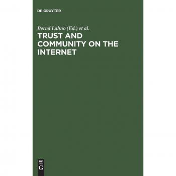 Trust and Community on the Internet