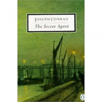Joseph Conrad The Secret Agent: A Simple Tale (Classic, 20th-Century, Penguin)