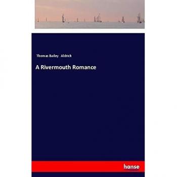 A Rivermouth Romance