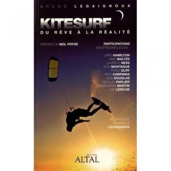 Kitesurf: Du rêve à la réalité