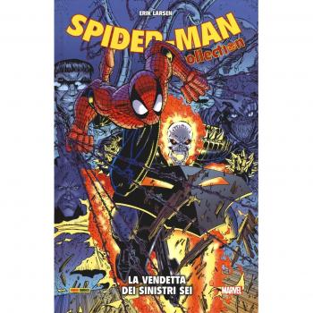 La vendetta dei Sinistri Sei. Spider-Man collection