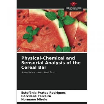 Prates Rodrigues, Estefânia: Physical-Chemical and Sensorial Analysis of the Cereal Bar