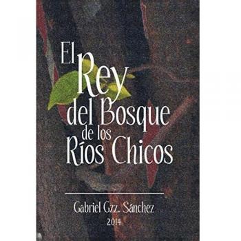 El Rey del Bosque, de Los Rios Chicos