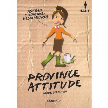 Province attitude : Mode d'emploi