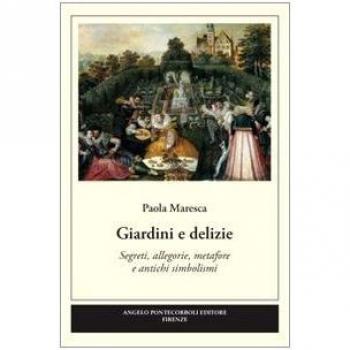 Giardini e delizie