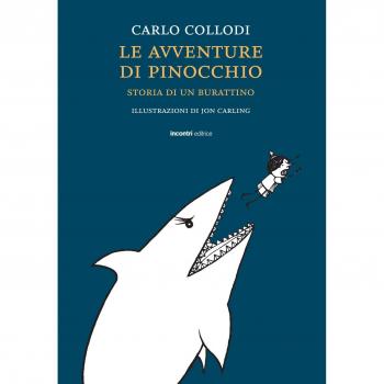 Le avventure di Pinocchio. Storia di un burattino. Ediz. integrale