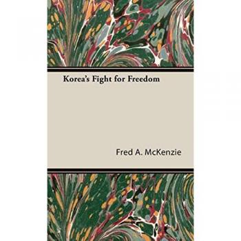 Korea's Fight for Freedom
