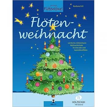 Flötenweihnacht: Leichte bis mittelschwere Weihnachtslieder für eine oder zwei Sopranblockflöten mit CD