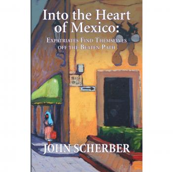 Into the Heart of Mexico