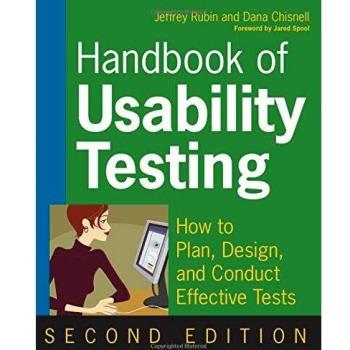 Handbook of Usability Testing : How to Plan, Design, and Conduct Effective Tests