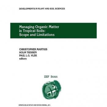 Vitalsource Technologies, Inc. Managing Organic Matter In Tropical Soils: Scope And Limitations