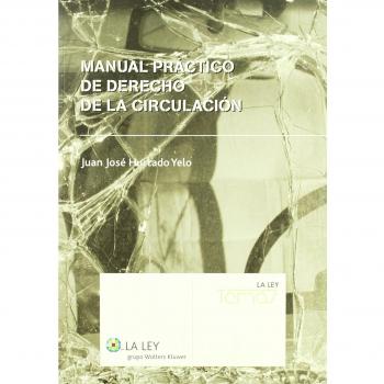 Manual practico de derecho de la circulacion