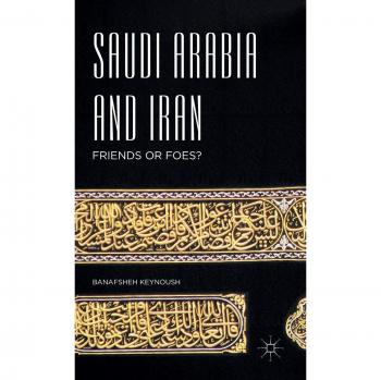 Saudi Arabia and Iran