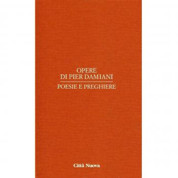 Opere. Poesie e preghiere (Vol. 4)