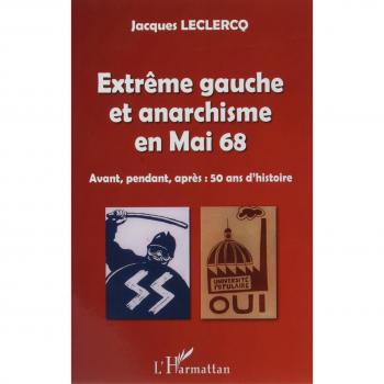 Extrême gauche et anarchisme en Mai 68