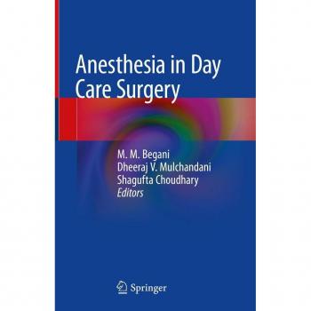 Anesthesia in Day Care Surgery