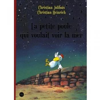 La petite poule qui voulait voir la mer