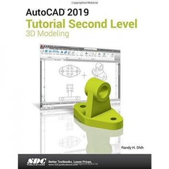 AutoCAD 2019 Tutorial Second Level 3D Modeling by Randy Shih