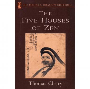 The Five Houses of Zen, Shambhala Dragon Editions