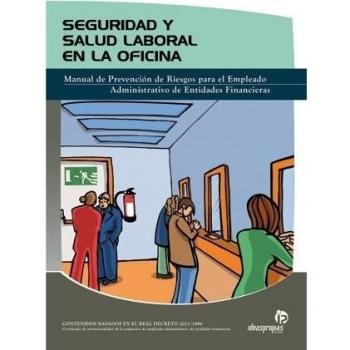 Seguridad y Salud Laboral en la Oficina