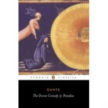 Dante Alighieri The Divine Comedy & Paradise