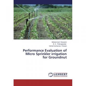 Performance Evaluation of MIcro Sprinkler irrigation for Groundnut