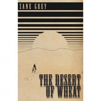 The Desert of Wheat