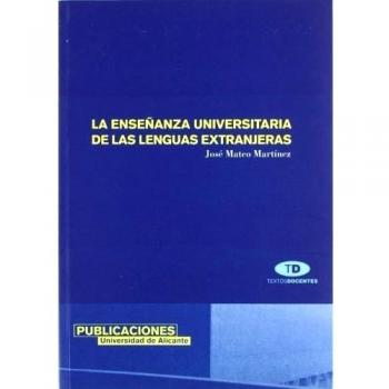 La enseñanza universitaria de las lenguas extranjeras
