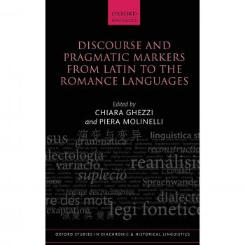 Ghezzi, C: Discourse and Pragmatic Markers from Latin