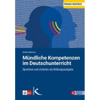 Behrens, Ulrike: Mündliche Kompetenzen im Deutschunterricht