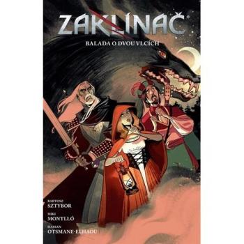ZaklínaÄ Balada o dvou vlcích