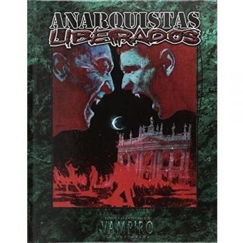 Anarquistas Liberados. Vampiro