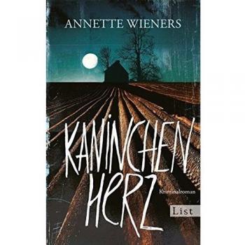 Annette Wieners: Kaninchenherz