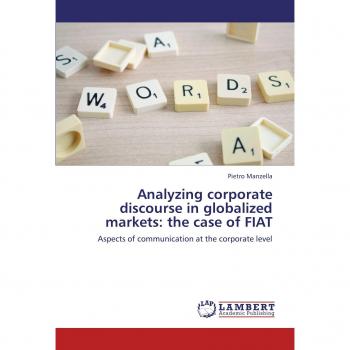 Analyzing corporate discourse in globalized markets: the case of FIAT