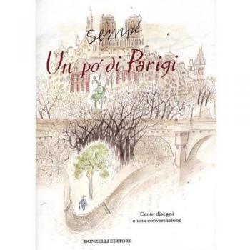 Un po' di Parigi. Cento disegni e una conversazione con Carmine Donzelli