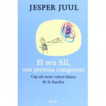 El Seu Fill, Una Persona Competent
